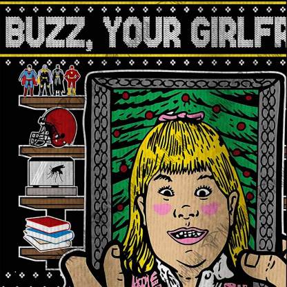 Buzz,Your Girlfriend Woof Ugly Sweatshirts
