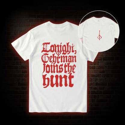 Gehrman Joins The Hunt Back Print T-shirt 