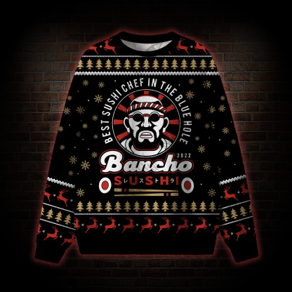 Best Sushi Chef In The Blue Hole Ugly Sweatshirts