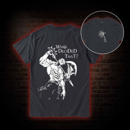 Who Decided that T-shirt