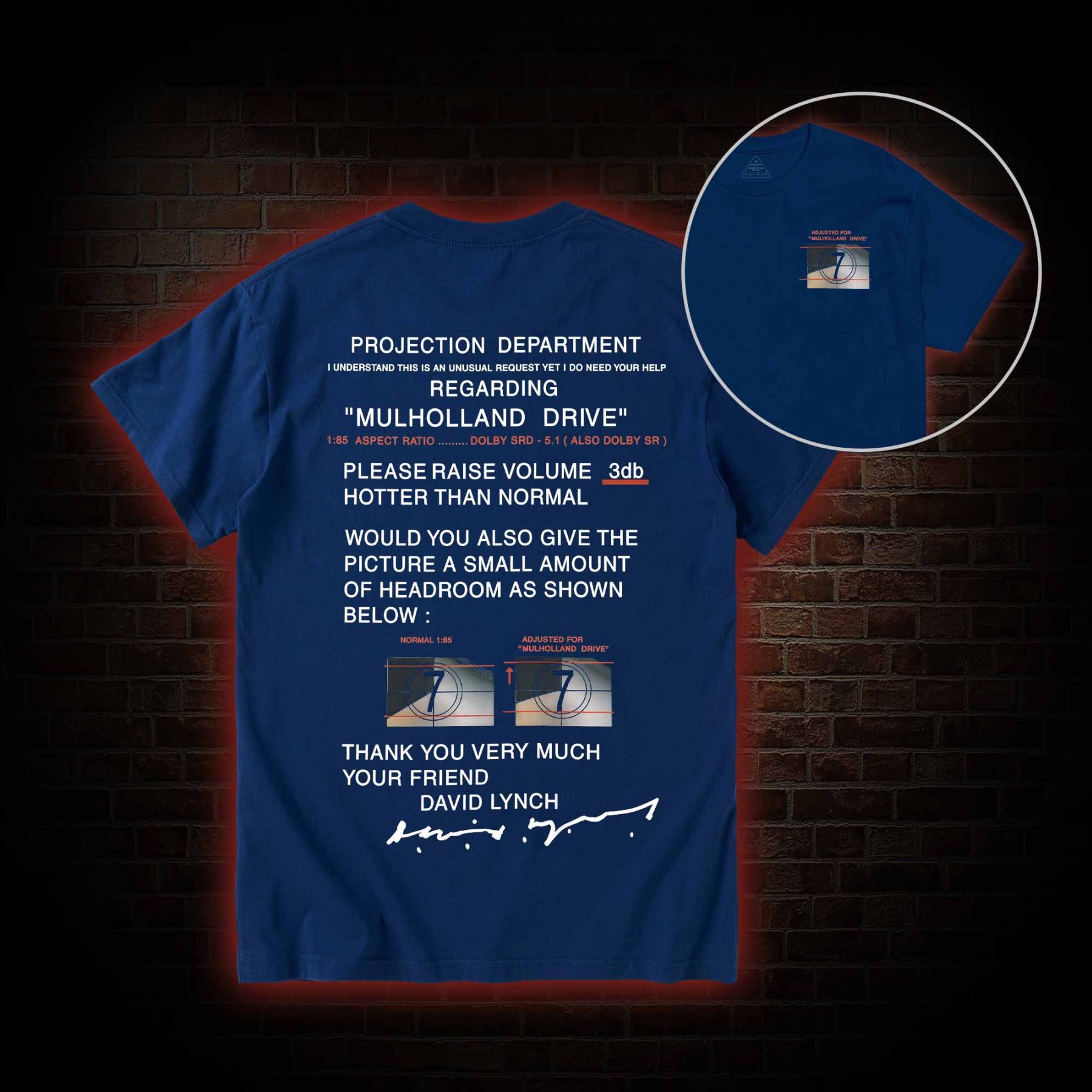 It’ll be Just Like in the Movies T-shirt