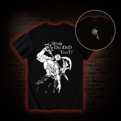 Who Decided that T-shirt