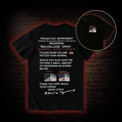 It’ll be Just Like in the Movies T-shirt