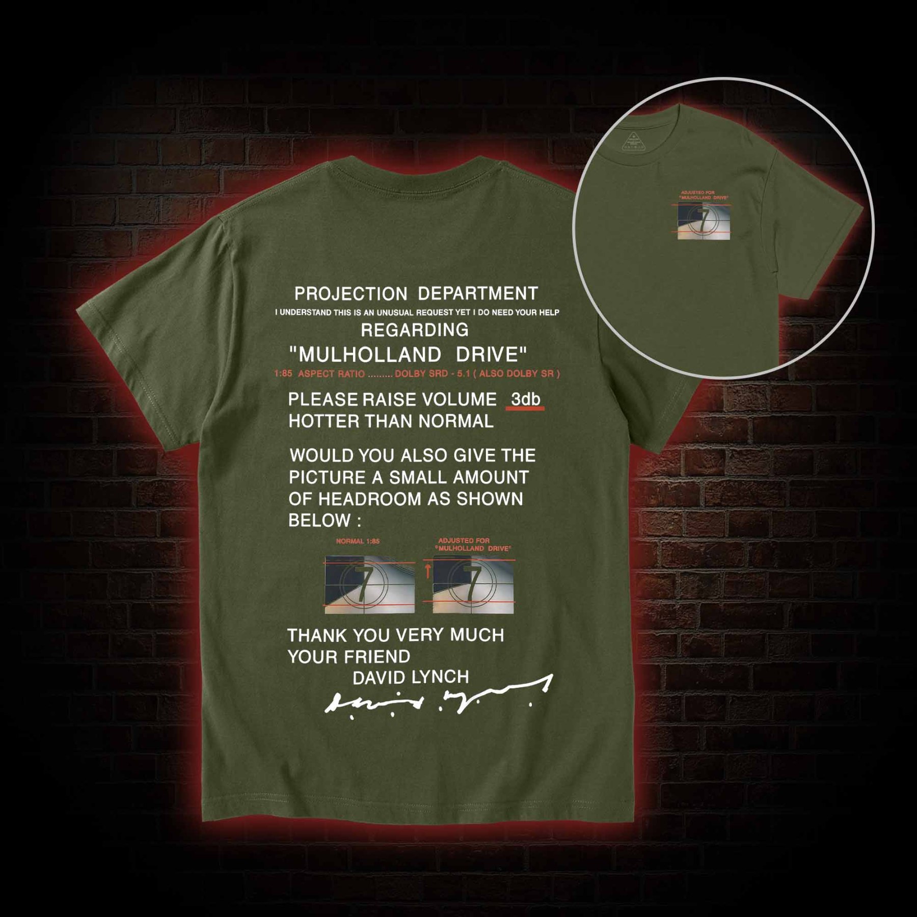 It’ll be Just Like in the Movies T-shirt