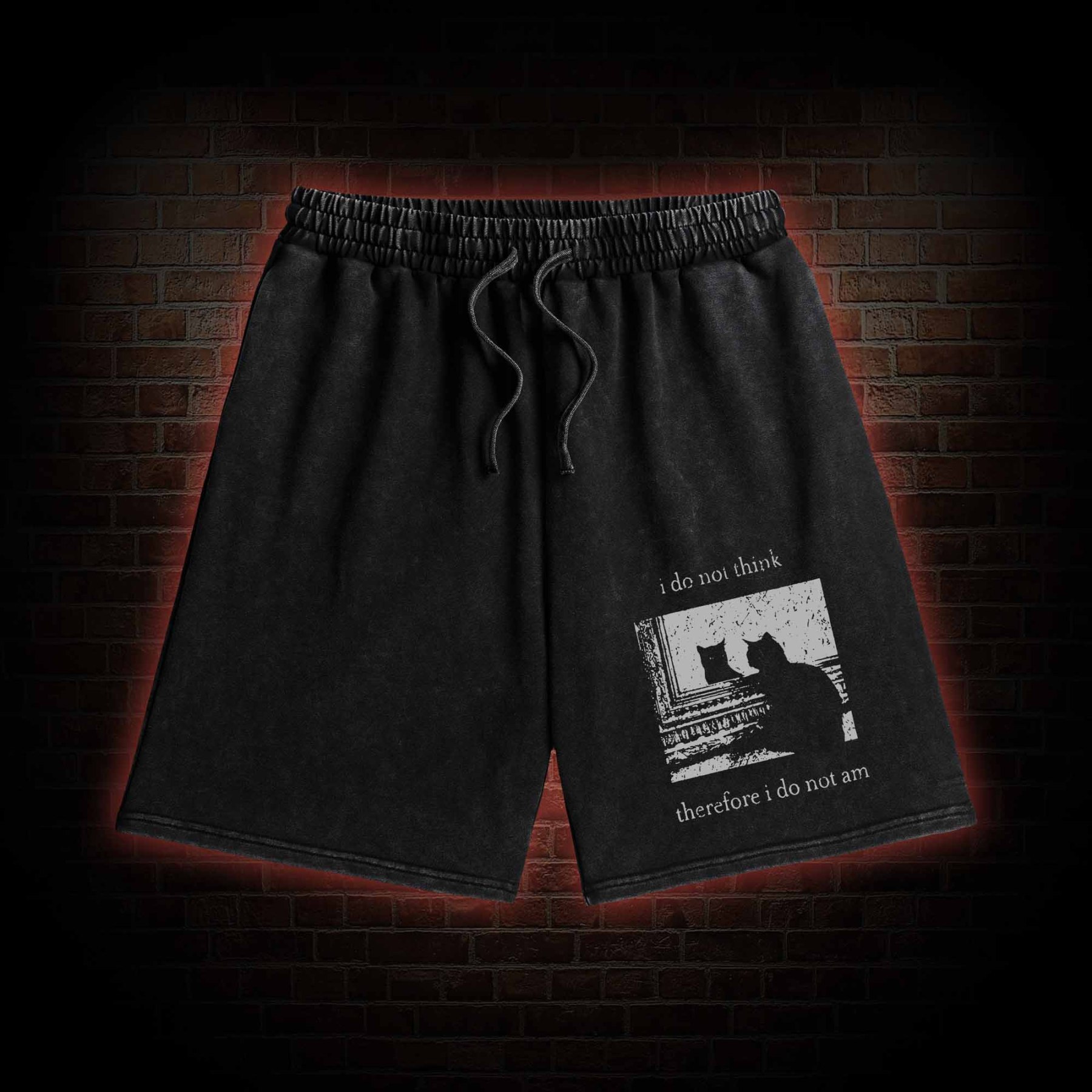 I Do Not Think Therefore I Do Not Am Washed Shorts