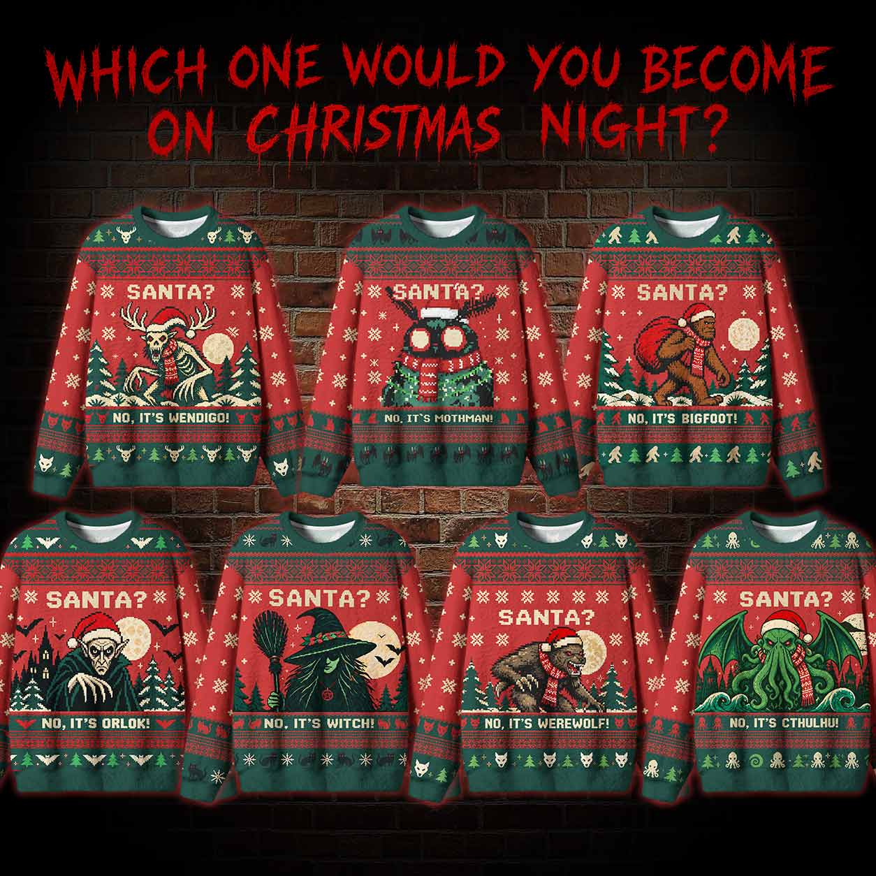 Which One Would You Become on Christmas Ugly Sweatshirts