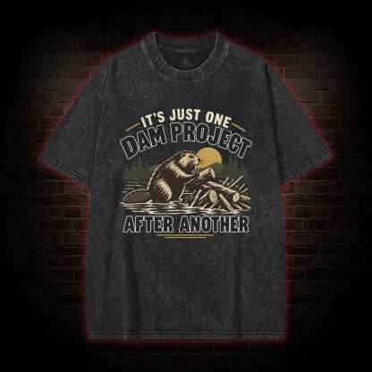 One Dam Project After Another Washed T-shirt