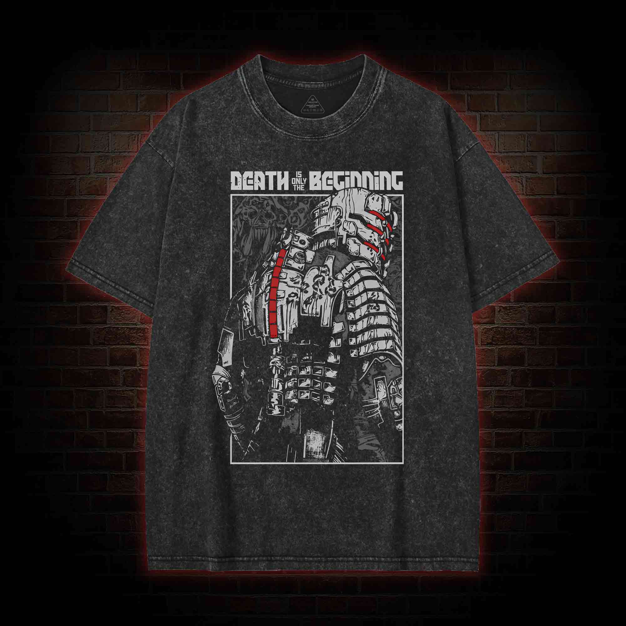 Death is Just the Beginning Washed T-shirt