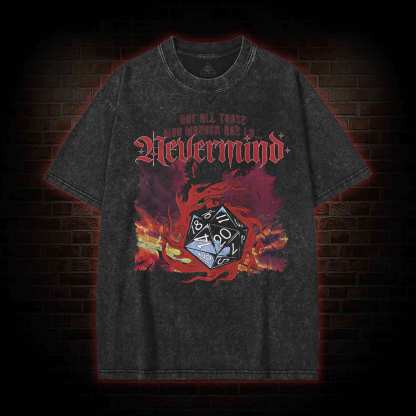 Not All Those Who Wander are Lo Washed T-shirt