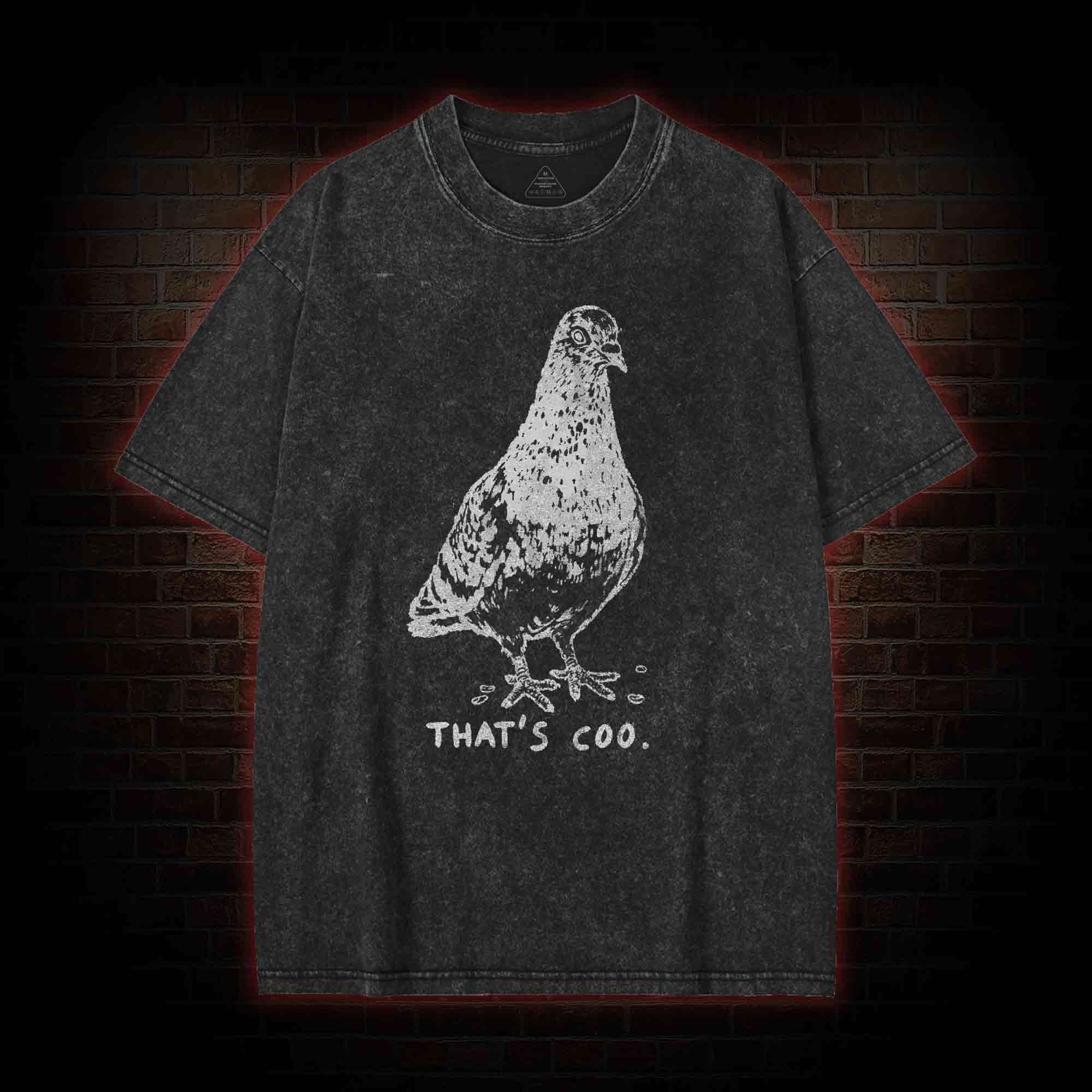 That’s Coo Washed T-shirt