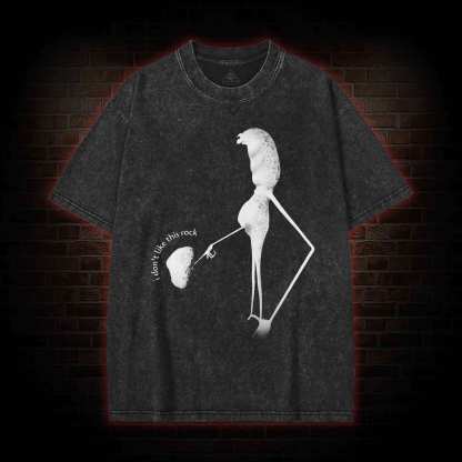 I don't Like This Stone Washed T-shirt
