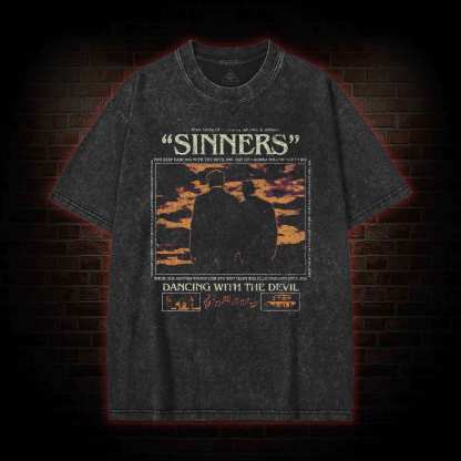 You've been Dancing with the Devil All Along Washed T-shirt