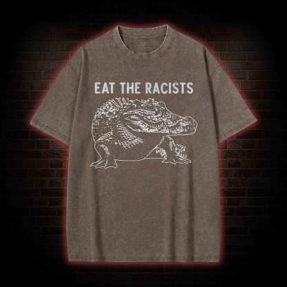 Eat the Racists Washed T-shirt