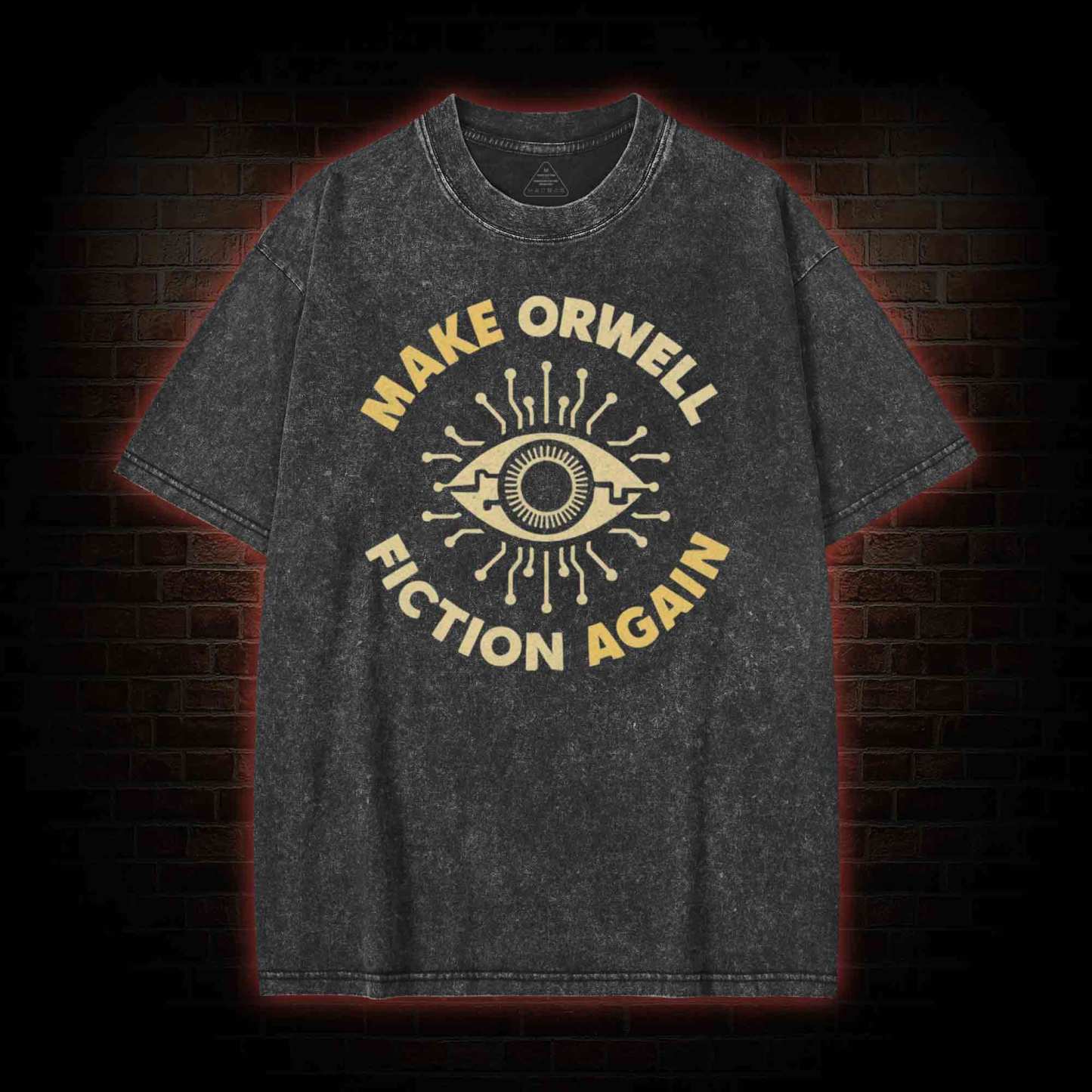 Make Orwell Fiction Again Washed T-shirt