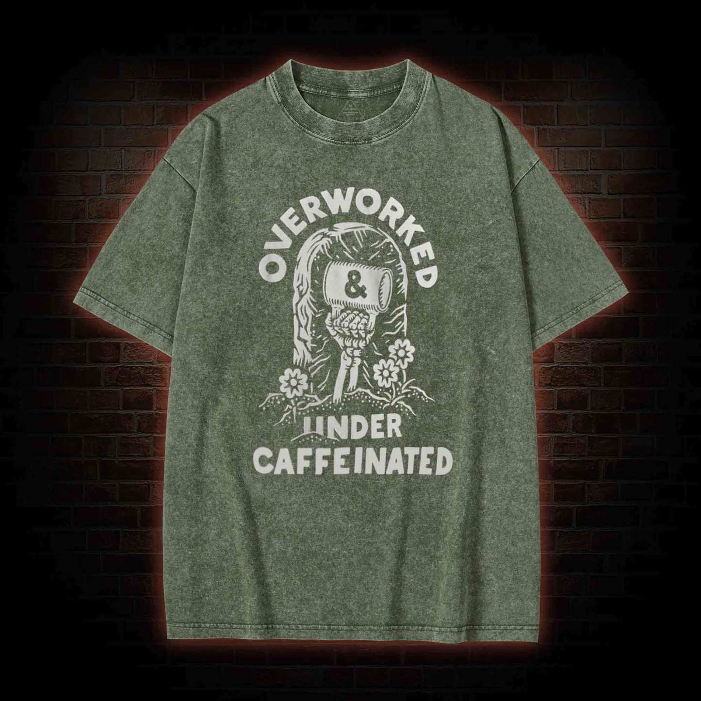 Over Worked Under Caffeinated Washed T-shirt