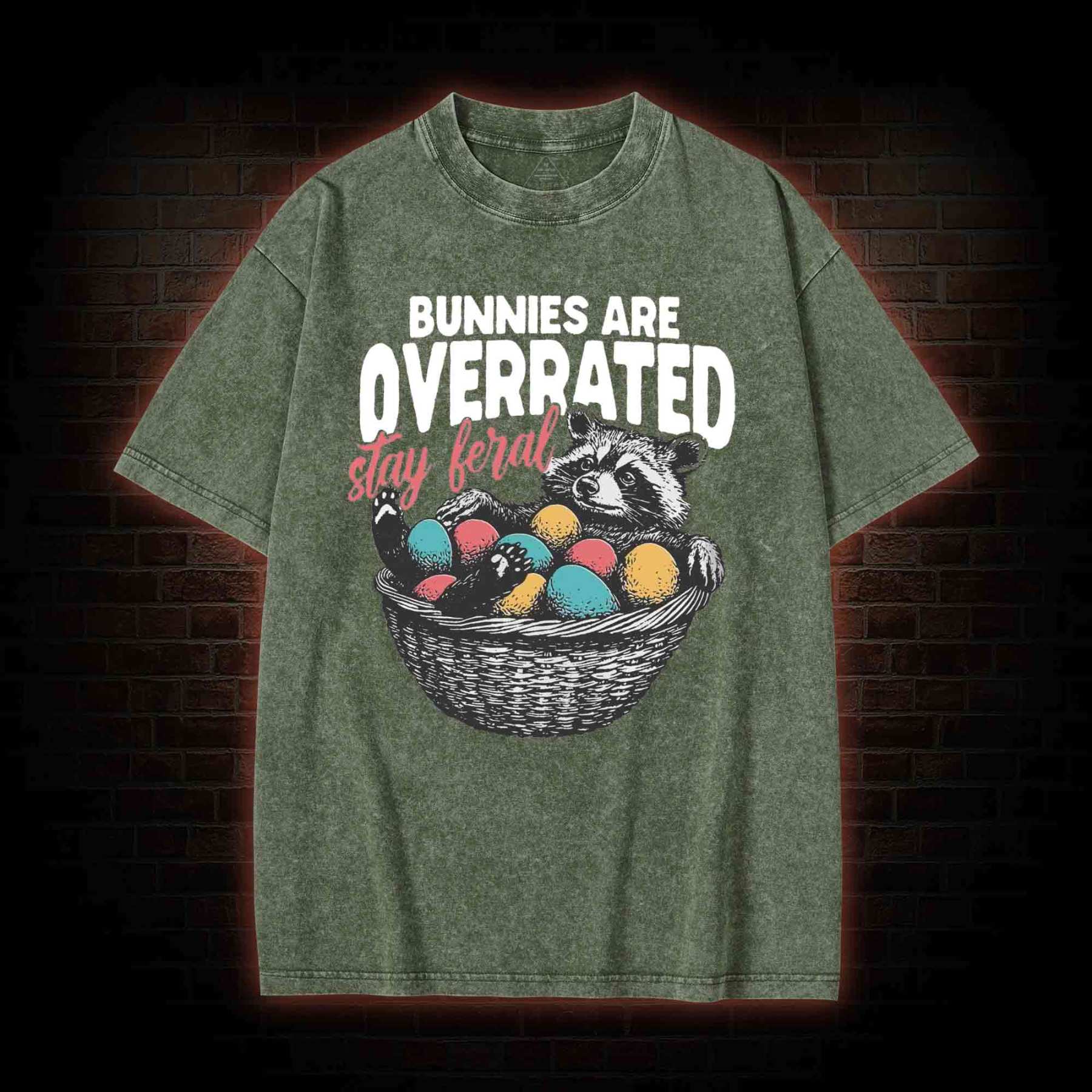 Bunnies are Overrated Stay Feral Washed T-shirt