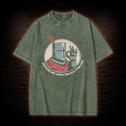 One does not Simply become Elden Lord Washed T-shirt