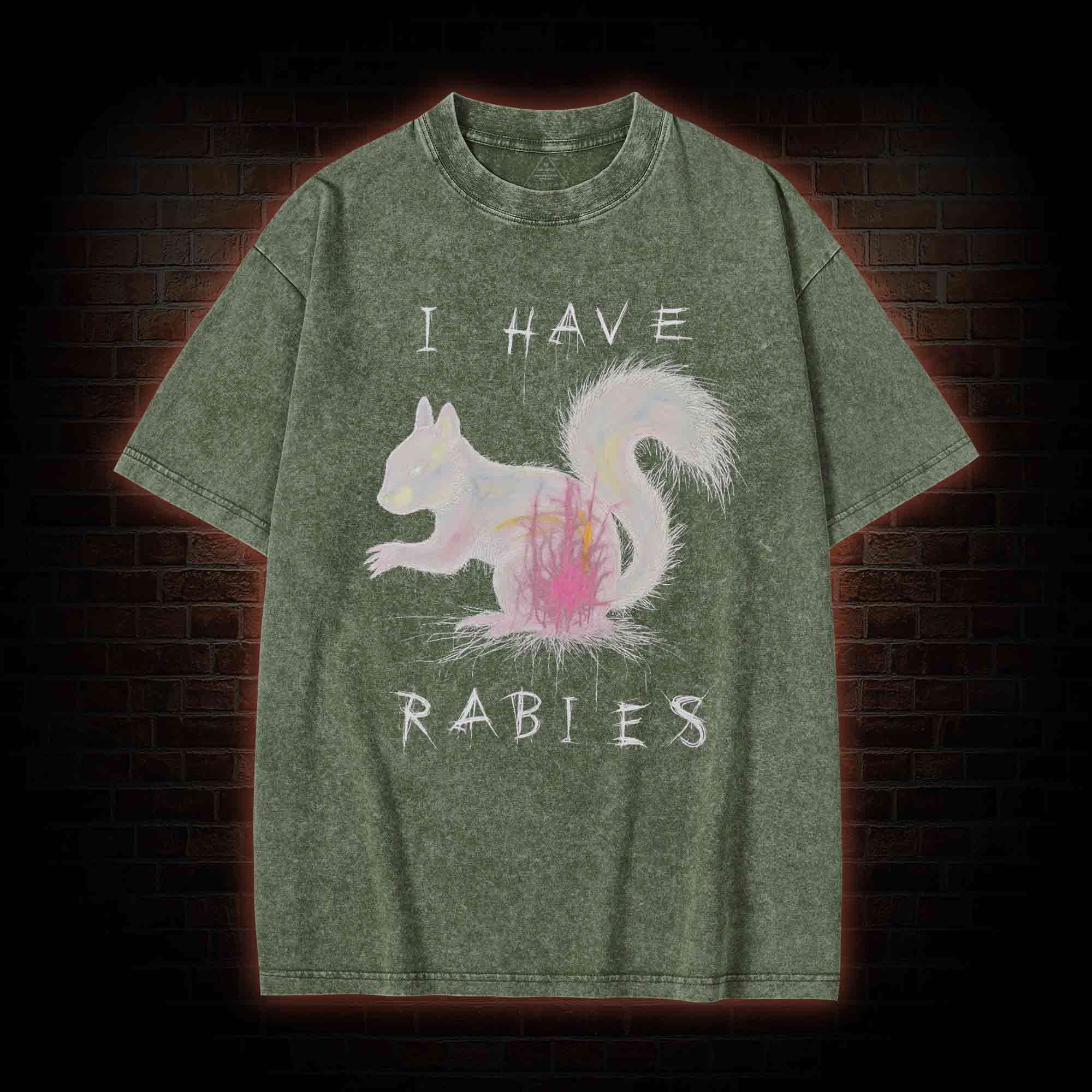 I Have Rabies Washed T-shirt