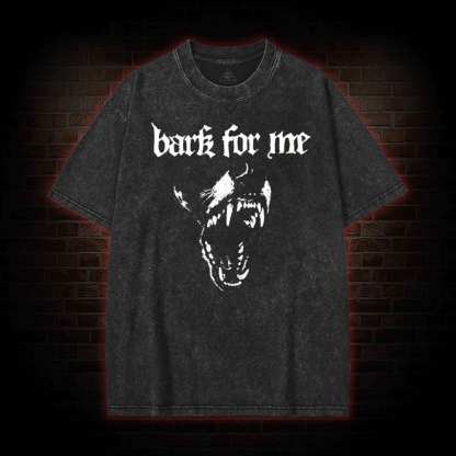 Bark for Me Washed T-shirt