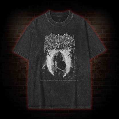 I have Seen the Gates of Oblivion Washed T-shirt