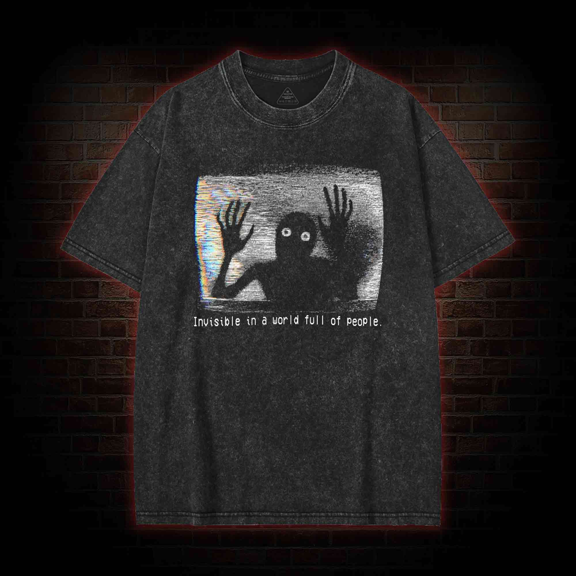 Invisible in a World Full of People Washed T-shirt
