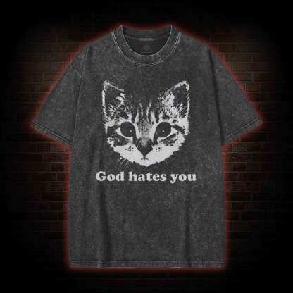 God Hates You Washed T-shirt