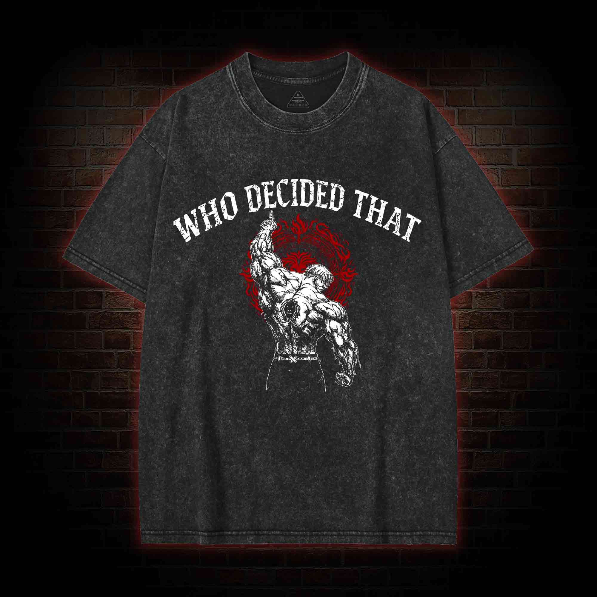 Who Decided That Washed T-shirt