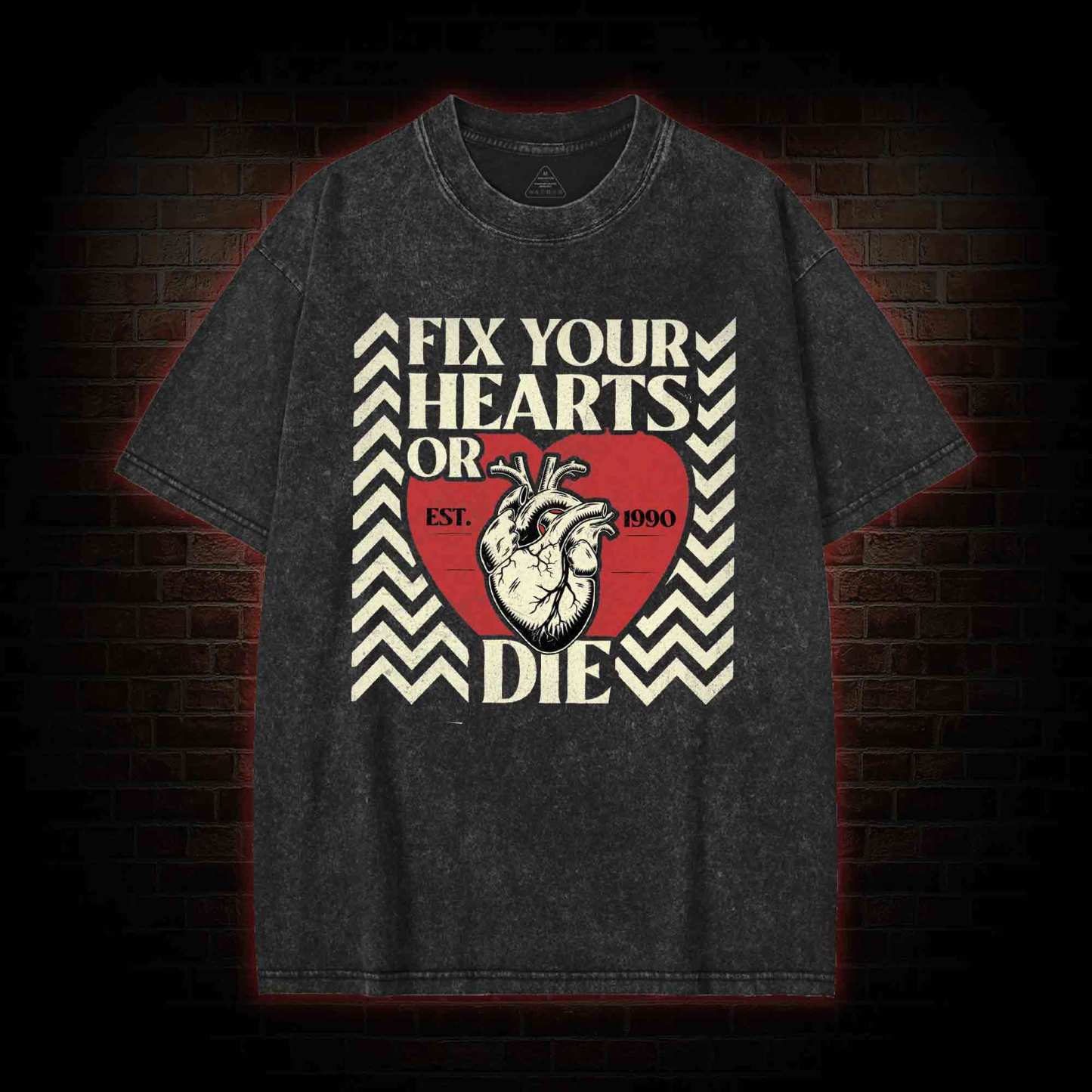 Fix Your Hearts or Die Washed T-shirt