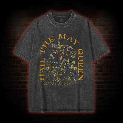 Hail the May Queen Washed T-shirt