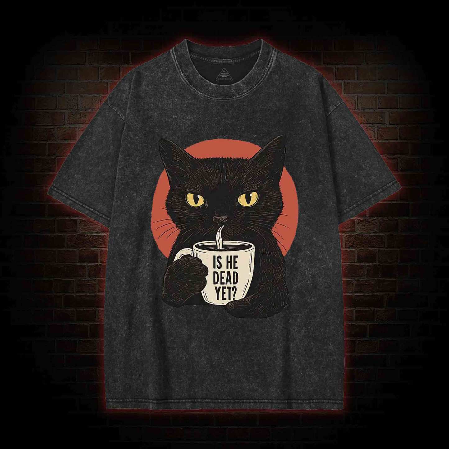 Is He Dead Yet Cat Washed T-shirt