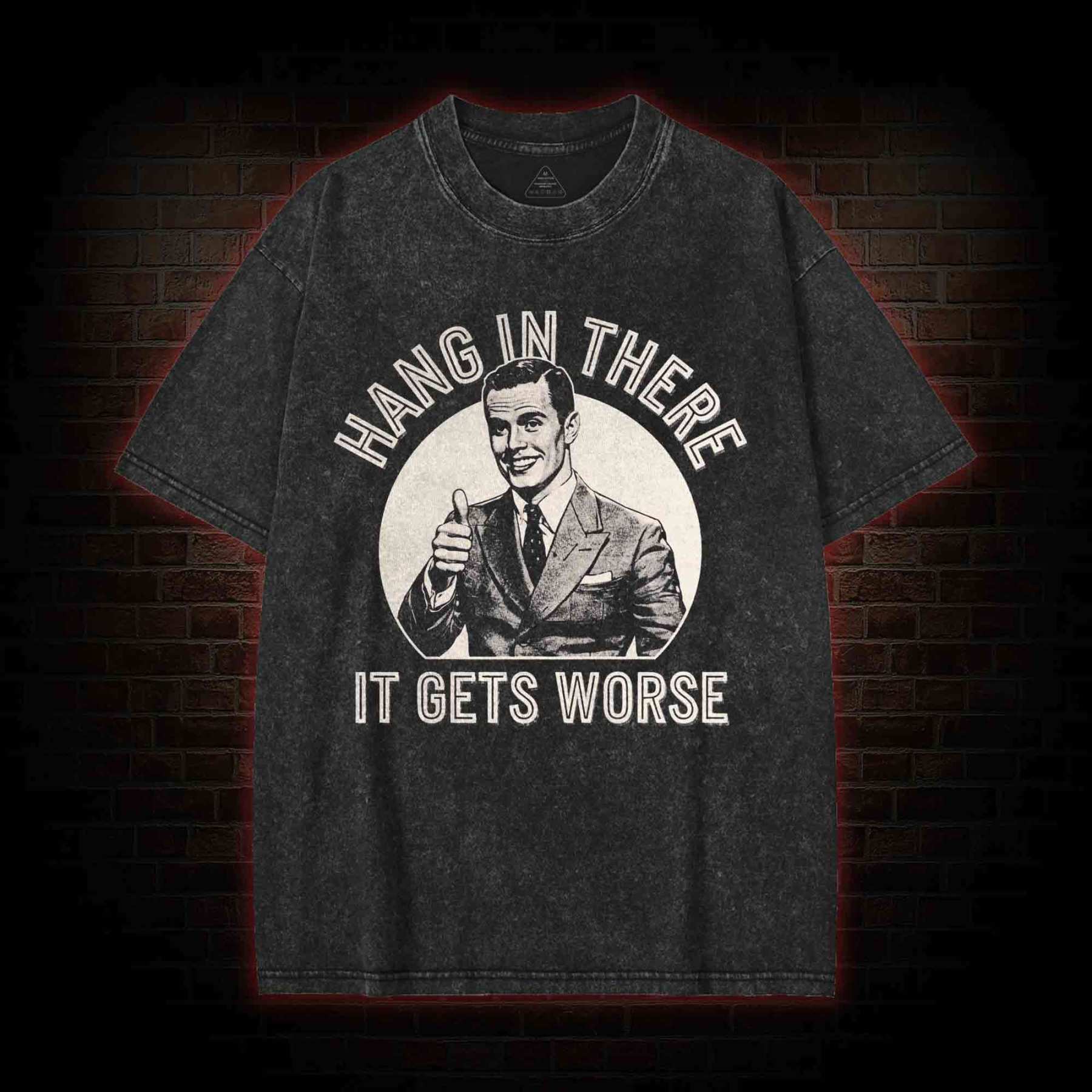 Hang in There Washed T-shirt