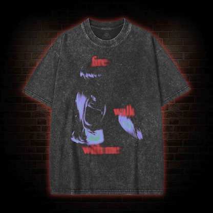 Fire Walk with Me Washed T-shirt
