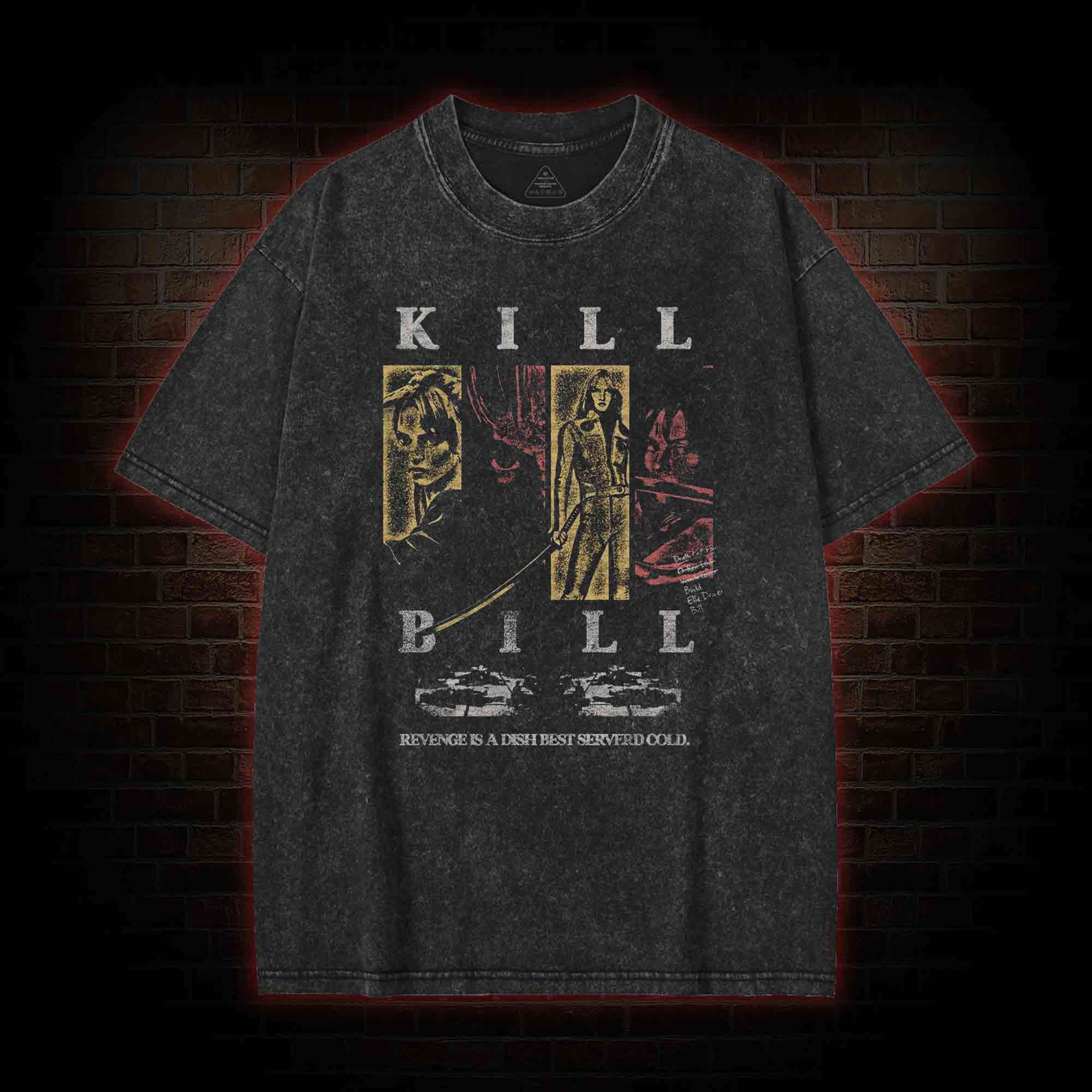 Revenge is a Dish Best Served Cold Washed T-shirt