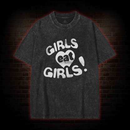 Girls Eat Girls Washed T-shirt