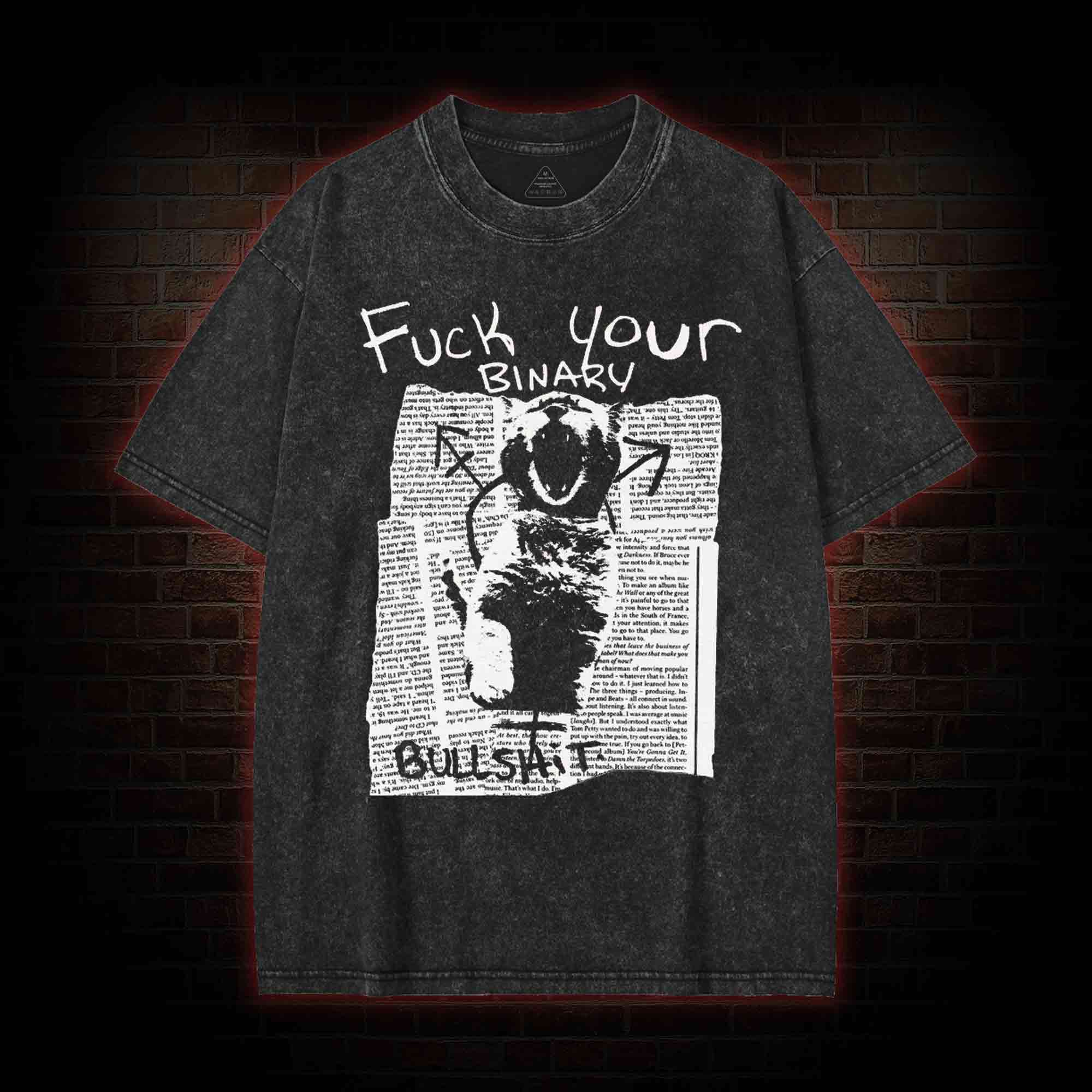 Fuck Your Binary Washed T-shirt