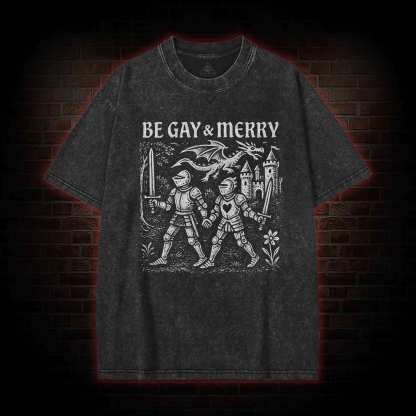 Be Gay & Merry Washed T-shirt