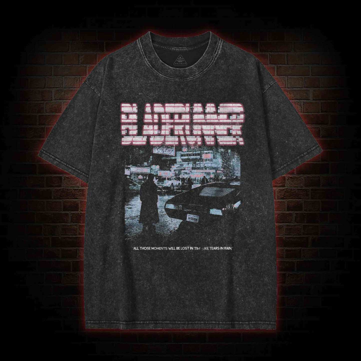 All those Moments will be Lost in Time Washed T-shirt