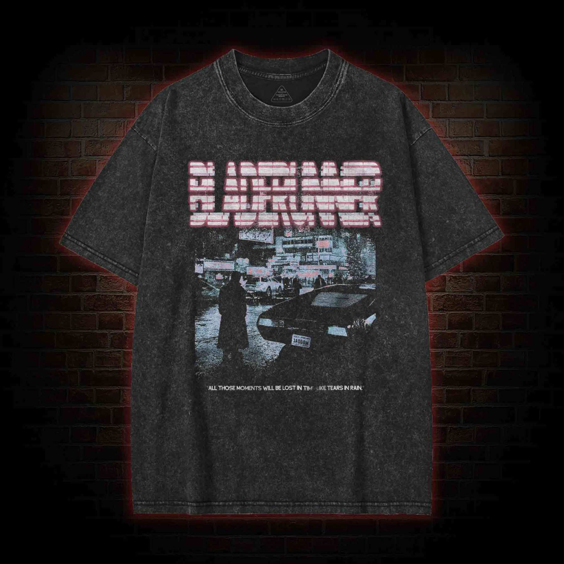 All those Moments will be Lost in Time Washed T-shirt