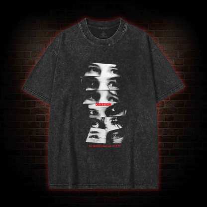 Be Careful What You Wish for Washed T-shirt