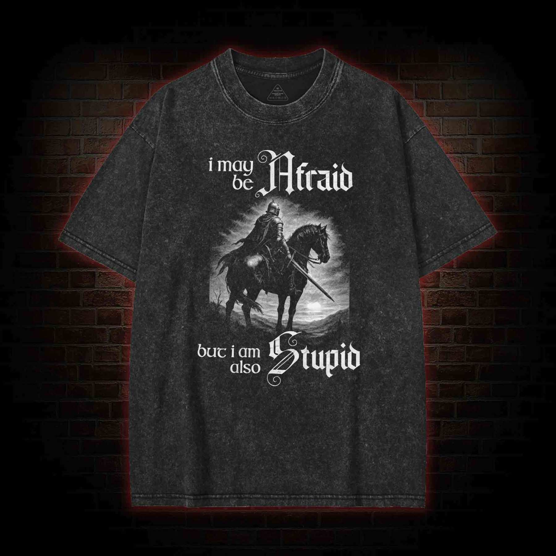 I May be Afraid Washed T-shirt