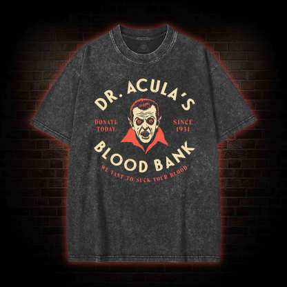 Dr.Acula's Blood Bank Washed T-shirt