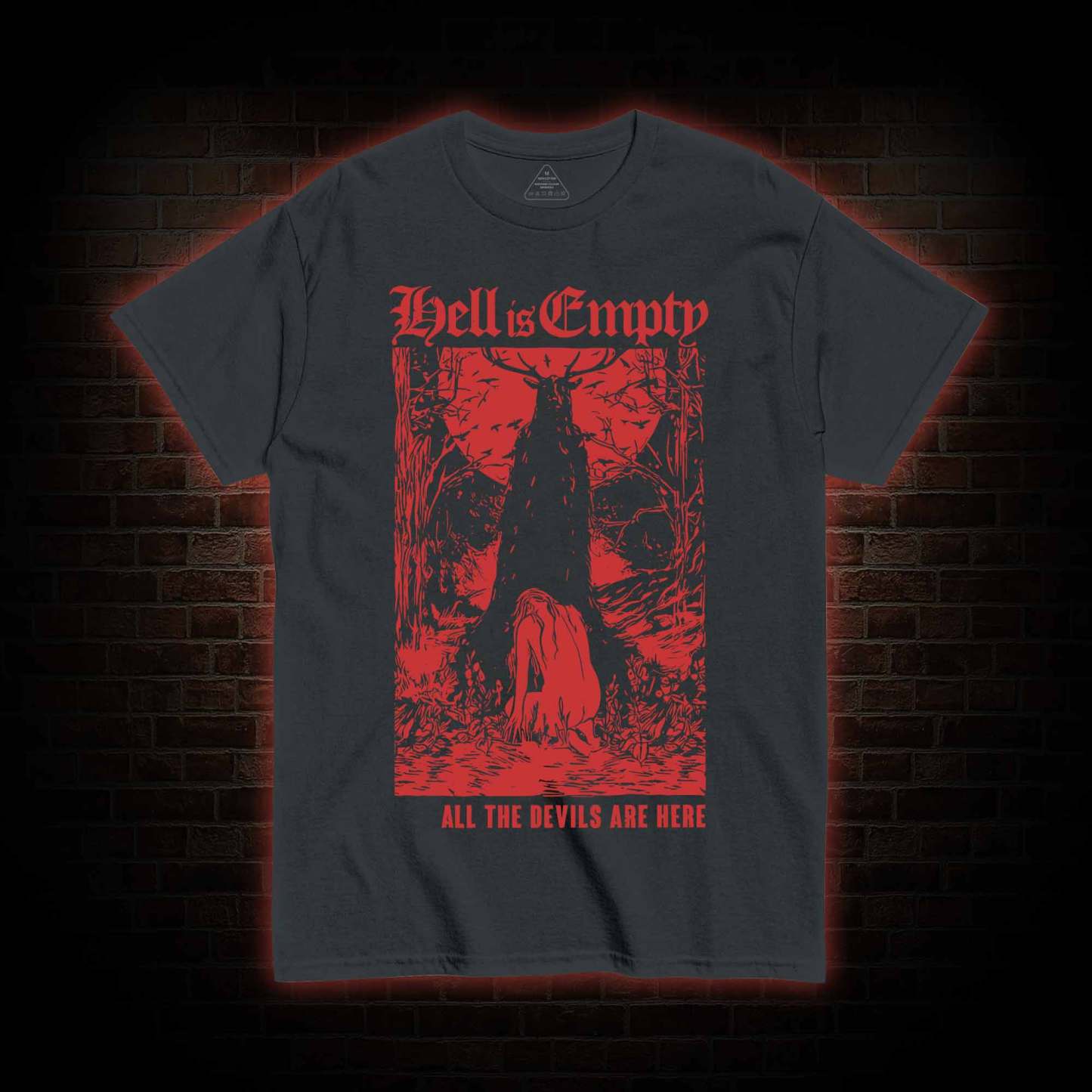 Hell Is Empty T-Shirt