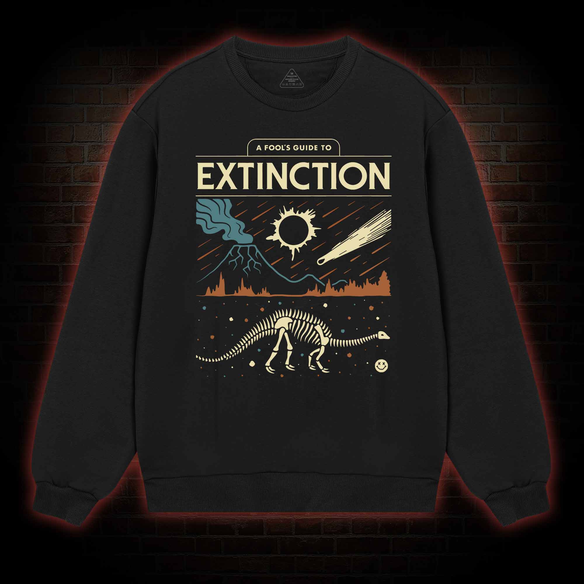 A Fool's Guide To Extinction Sweatshirt