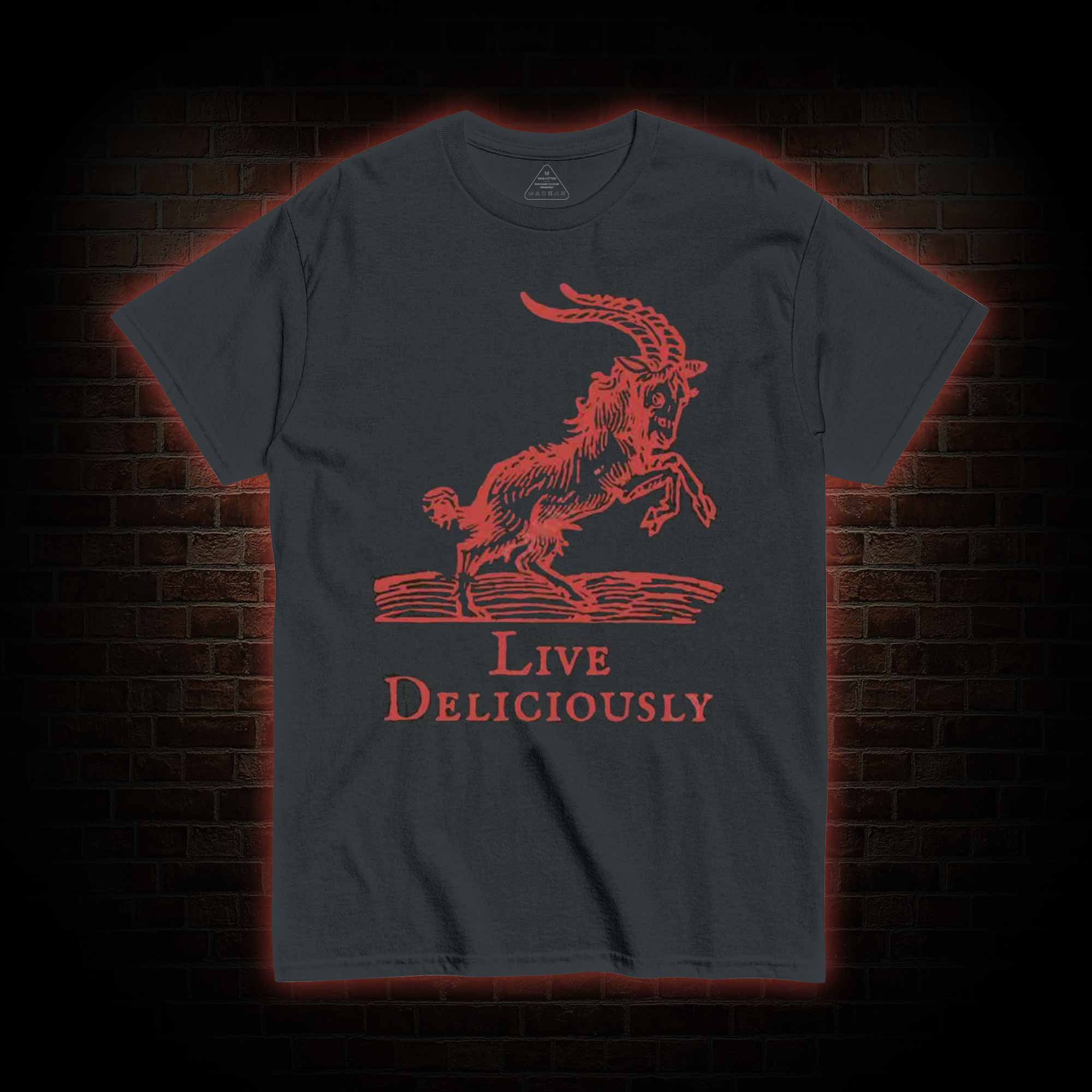 Live Deliciously T-shirt