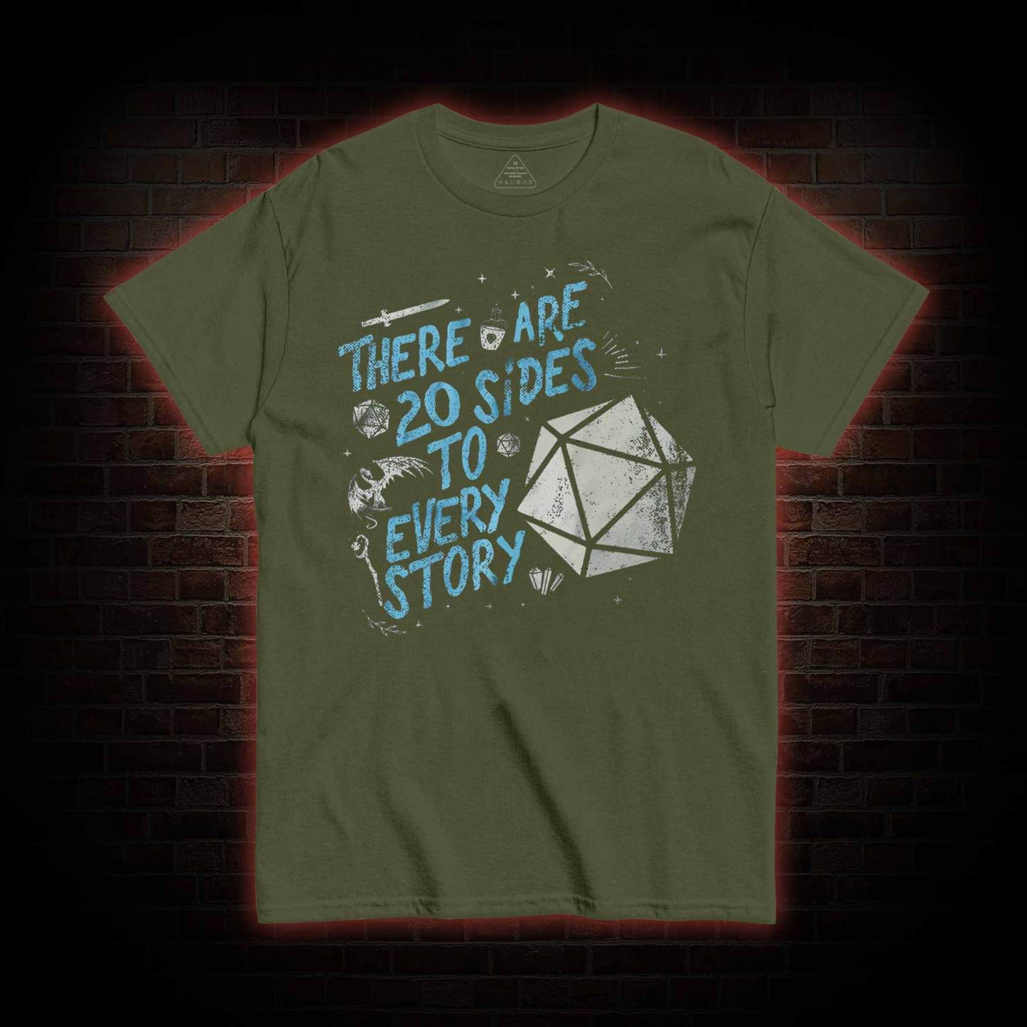 There Are 20 Sides To Every Story T-shirt