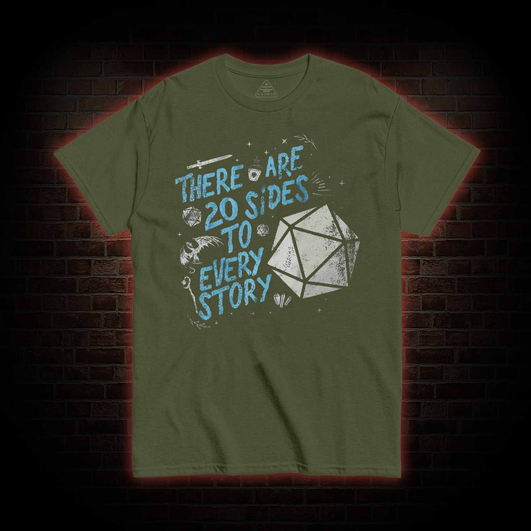 There Are 20 Sides To Every Story T-shirt