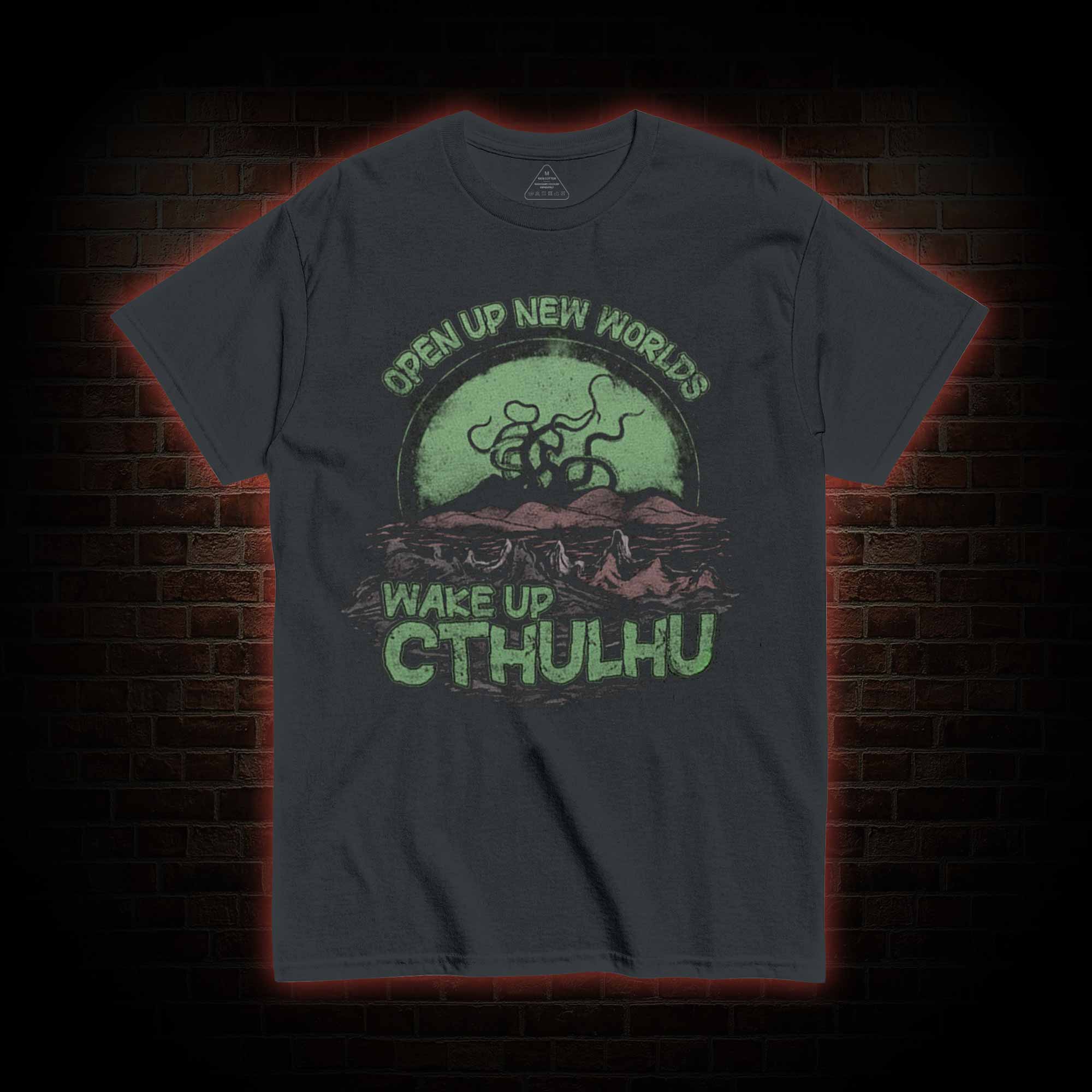 Wake up Cthulhu T-shirt 