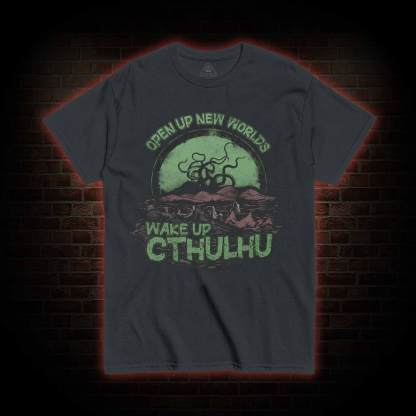 Wake up Cthulhu T-shirt 