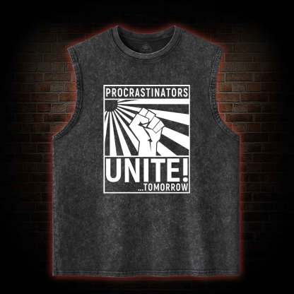 Procrastinators Unite Washed Tank Top