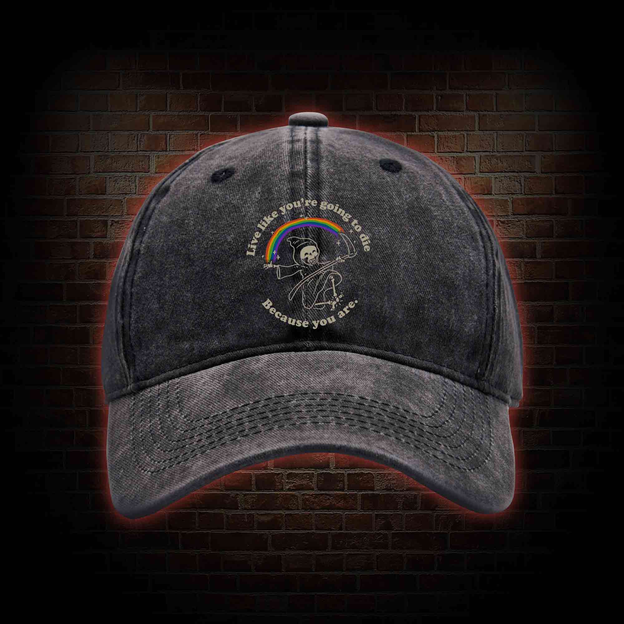 Live Like You're Going To Die Washed Vintage Baseball Cap